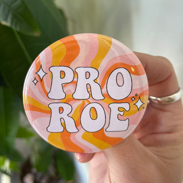 2.25 inch pro roe retro style pin back available at hey tiger Louisville 