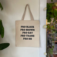 Pro black brown gay trans ho canvas tote bag available at hey tiger Louisville 