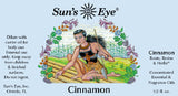 Suns Eye Cinnamon Oil is spicy and earthy and is traditionally associated with attraction, and speed. Louisville Kentucky