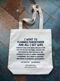 Planned Parenthood tote by Power and Light Press