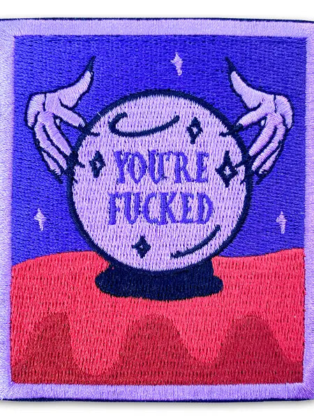  You’re Fucked Fortune Patch by groovy things co // hey tiger louisville 